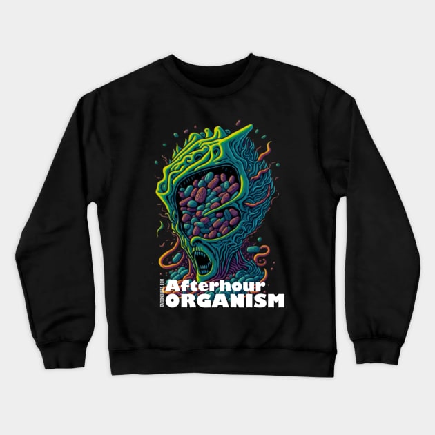 Techno T-Shirt - Afterhour Organism - Catsondrugs.com - Techno, rave, edm, festival, techno, trippy, music, 90s rave, psychedelic, party, trance, rave music, rave krispies, rave flyer T-Shirt Crewneck Sweatshirt by catsondrugs.com